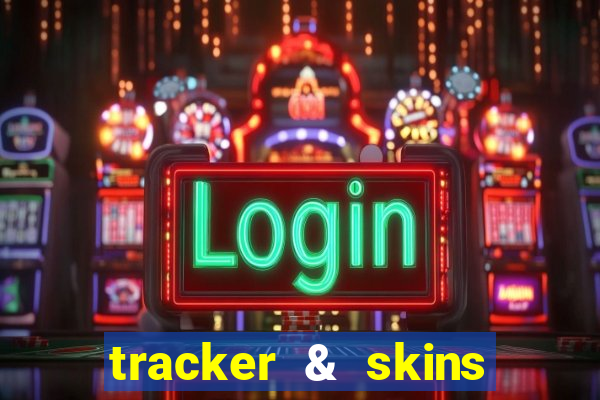 tracker & skins for fortnite